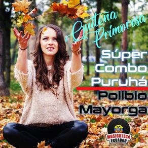 Download track Cumbia De Tu Olvido Súper Combo PuruháManolo Cáceres