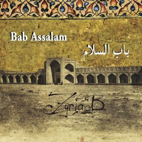 Download track Route De La Soie Bab Assalam