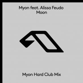 Download track Moon (Myon Hard Club Mix) Alissa Feudo