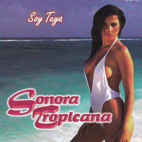 Download track Soy Tuya Sonora Tropicana