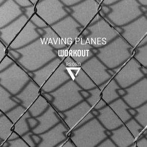 Download track Phantom Ladder Waving Planes