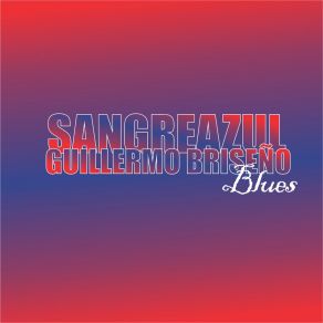 Download track La Ciudad De México Briseño Blues