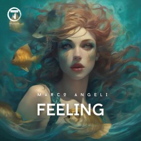 Download track Feeling (Extended Mix) Marco Angeli