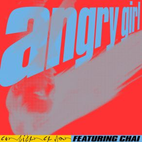 Download track Angry Girl Chai, Confidence Man