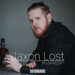 Download track Dankbarkeit Jaxon Lost