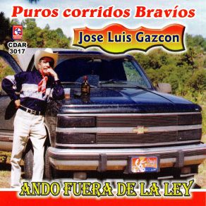 Download track Ando Fuera De La Ley Jose Luis Gazcon