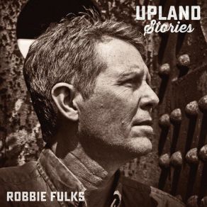 Download track Baby Rocked Her Dolly Robbie Fulks