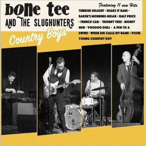 Download track Half Price Tee Bone, The Slughunters