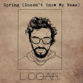 Download track Spring (Doesn't Know My Name) Logar