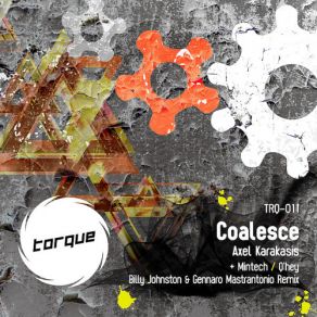 Download track Coalesce (Original Mix) Axel Karakasis