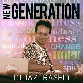 Download track We Are The Revolution DJ Taz Rashid