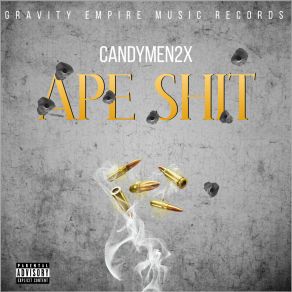 Download track APE SHIT The Candymen