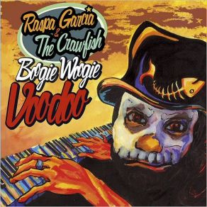 Download track Boogie Woogie Voodoo Crawfish