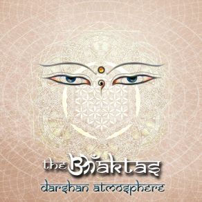 Download track Samgachadvam (Darshan Atmosphere Remix) The Bhaktas