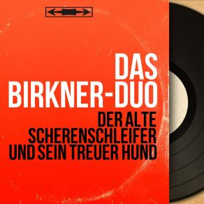 Download track Ruf Der Heimat Das Birkner Duo