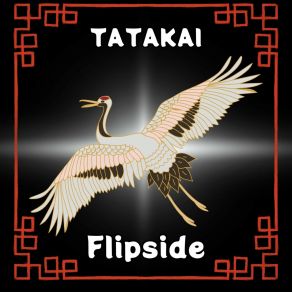 Download track Flipside (Radio Edit) Tatakai