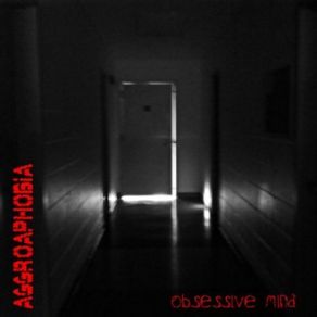 Download track Obsessive Mind (Evil Rave Mix By Genetic Disorder) Aggroaphobia