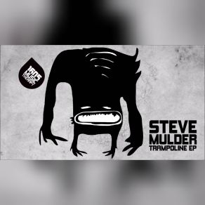 Download track Trampoline Original Mix Steve Mulder