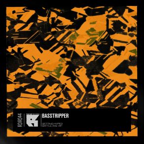 Download track Battle Axe VIP Basstripper