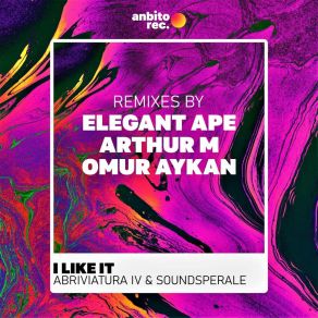 Download track I Like It (Elegant Ape Remix) SoundsperaleElegant Ape