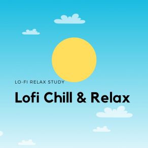 Download track Study Music Lo-Fi Relax Study