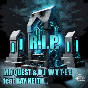 Download track R. I. P. (Soldier Boy Mix) DJ WyteeRay Keith