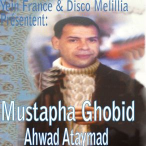 Download track Ahwad Ataymad Musatapha Ghobid