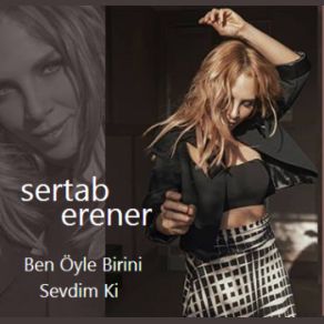 Download track Ben Öyle Birini Sevdim Ki Sertab Erener