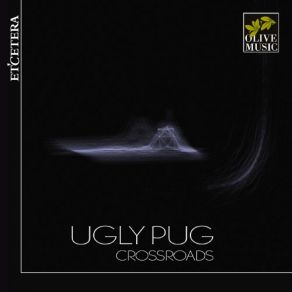 Download track Crossroads I. Blood / Moon / Water (The Star) Ugly PugStar