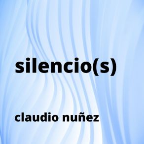 Download track Sin Futuro Claudio Nuñez