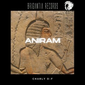 Download track Aniram (Original Mix) Charly O-F