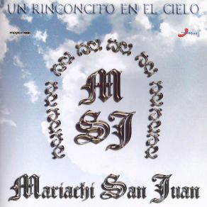 Download track Mi Golondrina Mariachi San Juan