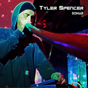 Download track Sonar Tyler Spencer