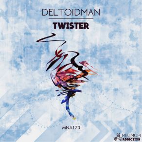 Download track Twister (Original Mix) Deltoidman