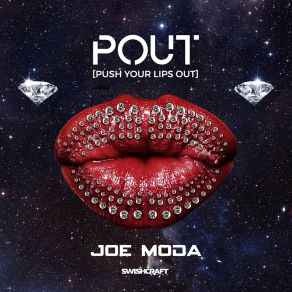 Download track Pout [Push Your Lips Out] (Division 4 & Matt Consola Deep Remix) Joe ModaMatt Consola, Division 4