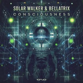 Download track Consciousness (Original Mix) Bellatrix, Solar Walker