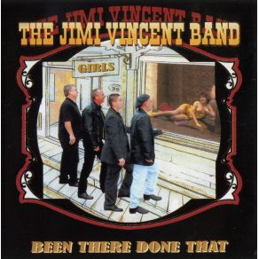 Download track Send Me An Angel The Jimi Vincent Band