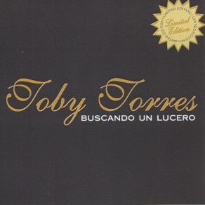 Download track Mi Fortuna Eres Tu Toby Torres