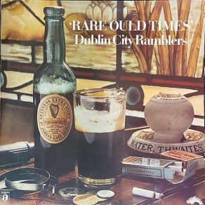 Download track The Rare Ould Times Dublin City Ramblers