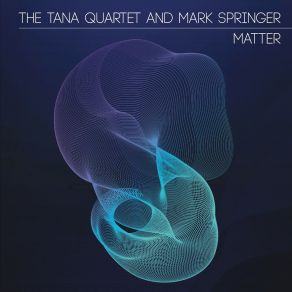 Download track One Of Us Mark Springer, Tana QuartetOlive, The Empusa Song Cycle