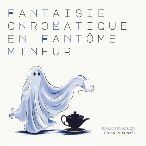 Download track Interlude Fantomatique No. 1 Guilhem Fontès