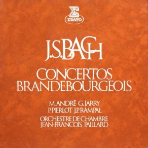 Download track Bach, JS Brandenburg Concerto No. 4 In G Major, BWV 1049 I. Allegro Maurice André, Orchestre De Chambre Jean-Francois Paillard