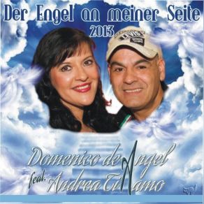 Download track Der Engel An Meiner Seite 2013 Domenico De Angel