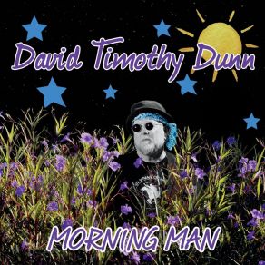 Download track No Rain No More Today David Timothy Dunn