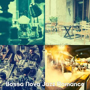 Download track Outstanding Coffeehouses Bossa Nova Jazz Romance