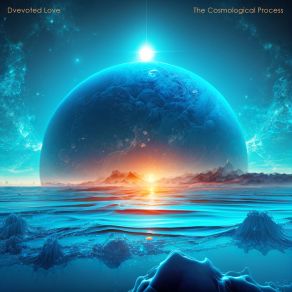 Download track Birth Of A Distant World Dvevoted Love