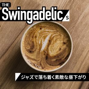 Download track My Heart Was Heavier The Swingadelics