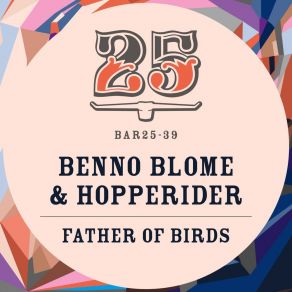 Download track Father Of Birds HOPPERIDER