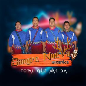 Download track Fuentes De Ortiz Sangre Nueva Wixarika