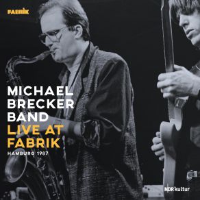 Download track Nothing Personal (Live) Michael Brecker